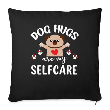 Les câlins de chien sont mes soins personnels - Housse de coussin décorative 45 x 45 cm - noir - Devant