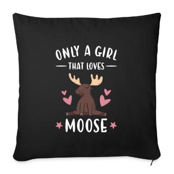 Elk Only A Girl That Loves Moose - Sofa pillowcase 17,3'' x 17,3'' (45 x 45 cm) - black - Front