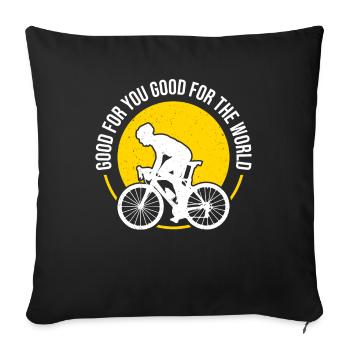 Good for you Good for the world - bike lovers - Sofa pillowcase 17,3'' x 17,3'' (45 x 45 cm) - black - Front