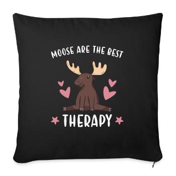Elk Moose Are The Best Therapy Moose - Sofa pillowcase 17,3'' x 17,3'' (45 x 45 cm) - black - Front