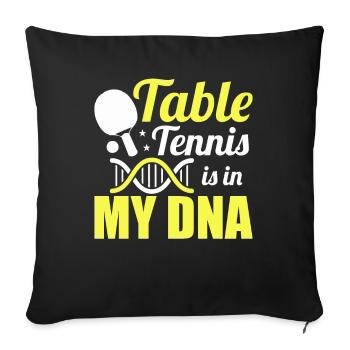 Le tennis de table est dans mon ADN - le ping-pong - Housse de coussin décorative 45 x 45 cm - noir - Devant