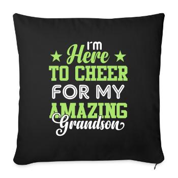 I'm here for my amazing grandson - Sofa pillowcase 17,3'' x 17,3'' (45 x 45 cm) - black - Front