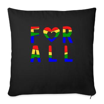 For All - LGBTQ - Sofa pillowcase 17,3'' x 17,3'' (45 x 45 cm) - black - Front
