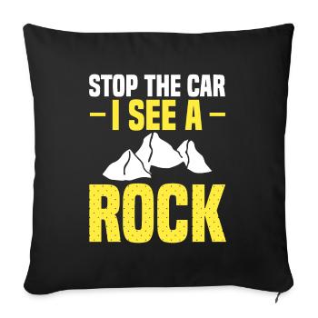 Stop the car there is a stone - funnier - Sofa pillowcase 17,3'' x 17,3'' (45 x 45 cm) - black - Front