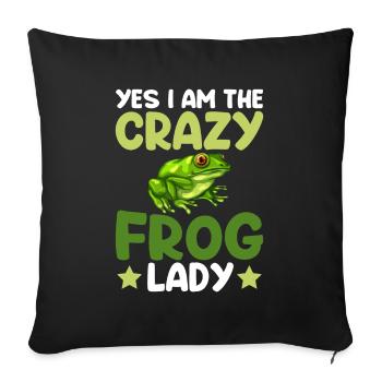 Yes I Am The Crazy Frog Lady - Frog - Sofa pillowcase 17,3'' x 17,3'' (45 x 45 cm) - black - Front