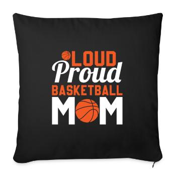 Laute Stolze Basketball-Mutter - Basketballer - Sofakissenbezug 45 x 45 cm - Schwarz - Vorne