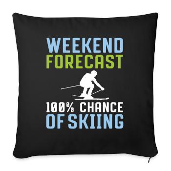 Wochenend Vorhersage 100% Chance Zum Skifahren - Sofakissenbezug 45 x 45 cm - Schwarz - Vorne