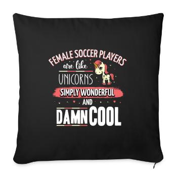 Female soccer players are like unicorns footballer - Sofa pillowcase 17,3'' x 17,3'' (45 x 45 cm) - black - Front