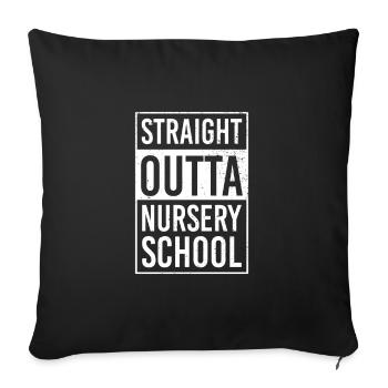 Straight Outta Nursery School educator - Sofa pillowcase 17,3'' x 17,3'' (45 x 45 cm) - black - Front