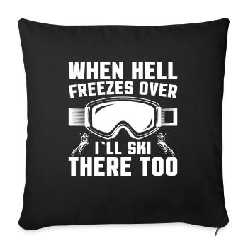 Quand l’enfer gèle, j’y skie aussi - Housse de coussin décorative 45 x 45 cm - noir - Devant