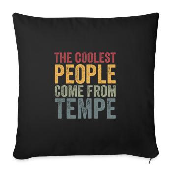 Coolest people come from Tempe - Sofa pillowcase 17,3'' x 17,3'' (45 x 45 cm) - black - Front