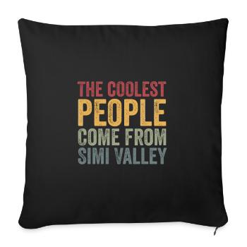 Coolest people come from Simi Valley - Sofakissenbezug 45 x 45 cm - Schwarz - Vorne