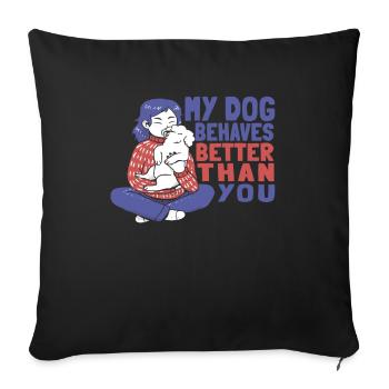 Dog trainer Dog trainer - Sofa pillowcase 17,3'' x 17,3'' (45 x 45 cm) - black - Front