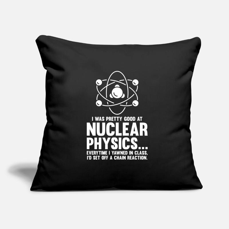 Physics Phyiker Nuclear Physics Sofa pillowcase 17,3'' x 17,3'' (45 x 45 cm)