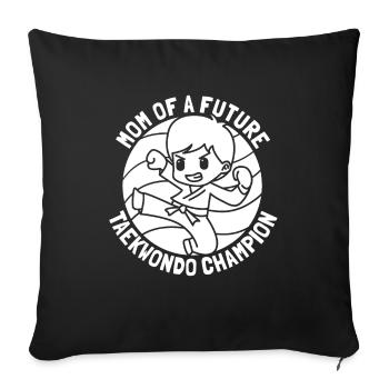 Taekwondo Taekwondo Mama - Sofa pillowcase 17,3'' x 17,3'' (45 x 45 cm) - black - Front