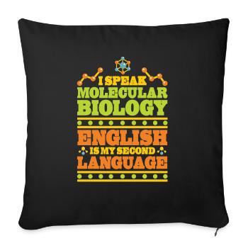 Biology Biologist Funny Molecular Biologist - Sofa pillowcase 17,3'' x 17,3'' (45 x 45 cm) - black - Front