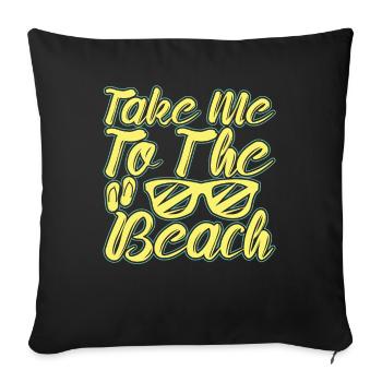 Take me to the beach - sunset beach - Sofa pillowcase 17,3'' x 17,3'' (45 x 45 cm) - black - Front