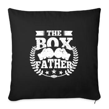 Boxfather Boxing Gloves Funny Boxer Gift Idea - Sofakissenbezug 45 x 45 cm - Schwarz - Vorne