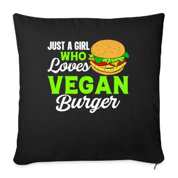 Nur Ein Mädchen Das Vegane Burger Liebt Vegan Girl - Sofakissenbezug 45 x 45 cm - Schwarz - Vorne