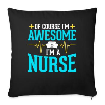 I'm awesome I'm a nurse - Sofa pillowcase 17,3'' x 17,3'' (45 x 45 cm) - black - Front