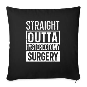 Hystérectomie - Housse de coussin décorative 45 x 45 cm - noir - Devant