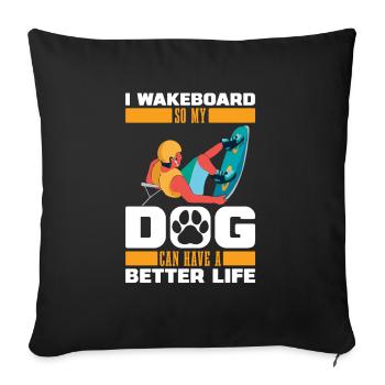 Wakeboard Wakeboarder Hund - Sofakissenbezug 45 x 45 cm - Schwarz - Vorne