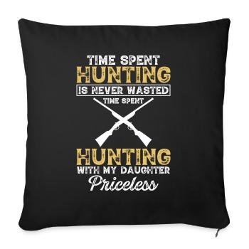 Le temps passé à chasser est - Housse de coussin décorative 45 x 45 cm - noir - Devant