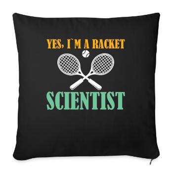 Oui je suis un scientifique de raquette - Tennis - Housse de coussin décorative 45 x 45 cm - noir - Devant