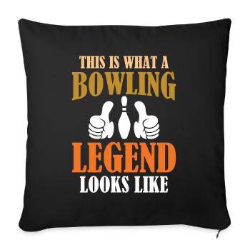 Voici à quoi ressemble une légende du bowling - Housse de coussin décorative 45 x 45 cm - noir - Devant