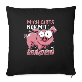 Schwein Schweinebauer Witzig Schwein - Sofakissenbezug 45 x 45 cm - Schwarz - Vorne