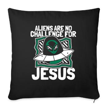 Christ Christentum UFO Außerirdischer Jesus - Sofakissenbezug 45 x 45 cm - Schwarz - Vorne