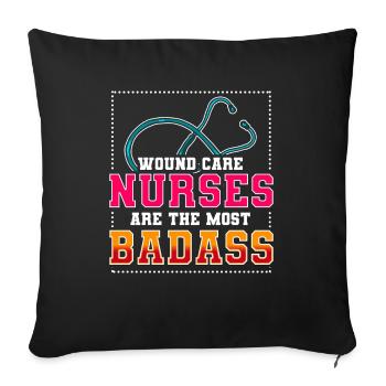 Wound Care Nurses are the most badass - Sofa pillowcase 17,3'' x 17,3'' (45 x 45 cm) - black - Front