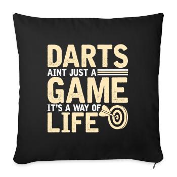Darts is not just a game but a - Sofa pillowcase 17,3'' x 17,3'' (45 x 45 cm) - black - Front