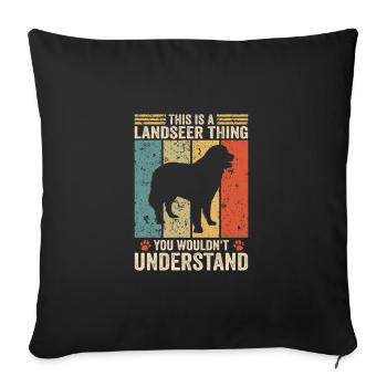This is a Landseer thing - Sofakissenbezug 45 x 45 cm - Schwarz - Vorne