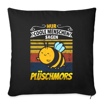 Plüschmors plattdeutsch Hummeln Geschenkidee cool - Sofakissenbezug 45 x 45 cm - Schwarz - Vorne