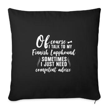 Bien sûr, je parle avec mon Lapphund finlandais - Housse de coussin décorative 45 x 45 cm - noir - Devant