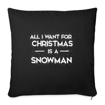 Everything I want for Christmas - Sofa pillowcase 17,3'' x 17,3'' (45 x 45 cm) - black - Front
