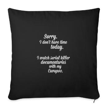 I watch documentaries with my Cavapoo - Sofa pillowcase 17,3'' x 17,3'' (45 x 45 cm) - black - Front