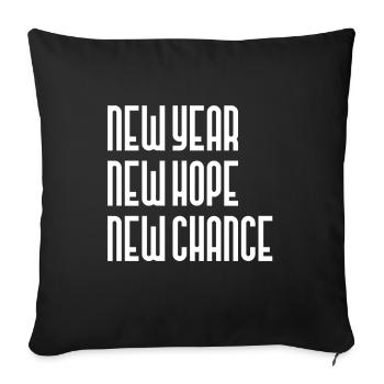 Nouvelle année, nouvel espoir, nouvelle opportunité - Housse de coussin décorative 45 x 45 cm - noir - Devant