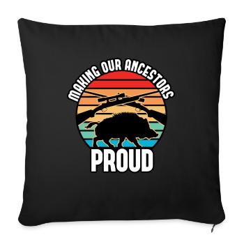 Boar Hunting - Making Our Ancestors Proud - Sofa pillowcase 17,3'' x 17,3'' (45 x 45 cm) - black - Front