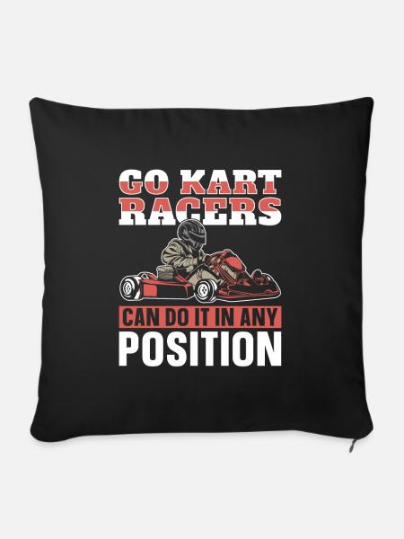 Go Kart Kartfahren Kartfahrer Witzig - Sofakissenbezug 45 x 45 cm - Schwarz