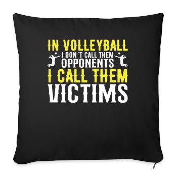 School is important, but volleyball is more important - Sofa pillowcase 17,3'' x 17,3'' (45 x 45 cm) - black - Front