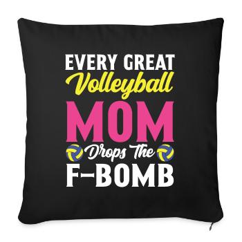 Every volleyball mom drops the F-bomb - Sofa pillowcase 17,3'' x 17,3'' (45 x 45 cm) - black - Front