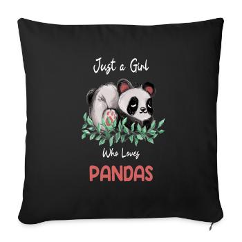 Just A Girl Who Loves Pandas - Sofa pillowcase 17,3'' x 17,3'' (45 x 45 cm) - black - Front