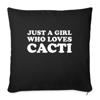 Juste une fille qui aime les cactus - Housse de coussin décorative 45 x 45 cm - noir - Devant
