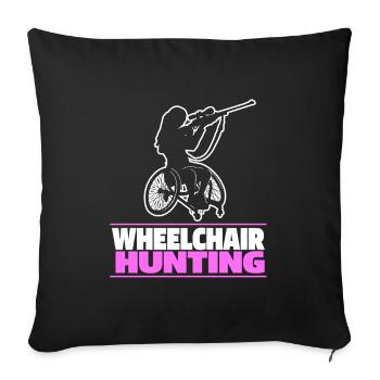 Hunting Hunter Hunting Cool Wheelchair Hunting - Sofa pillowcase 17,3'' x 17,3'' (45 x 45 cm) - black - Front