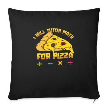 Mathelehrer Mathe Lehrer Pizza - Sofakissenbezug 45 x 45 cm - Schwarz - Vorne