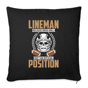 Lienman: Because brick wall is not a position - Sofa pillowcase 17,3'' x 17,3'' (45 x 45 cm) - black - Front