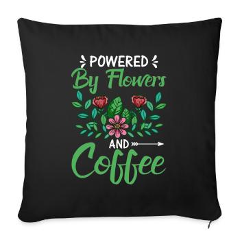 Powered by Flowers and Coffee - Sofa pillowcase 17,3'' x 17,3'' (45 x 45 cm) - black - Front