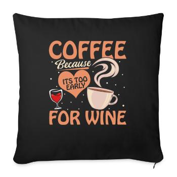 Coffee Cafe Coffee Wine - Sofa pillowcase 17,3'' x 17,3'' (45 x 45 cm) - black - Front